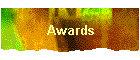 Awards